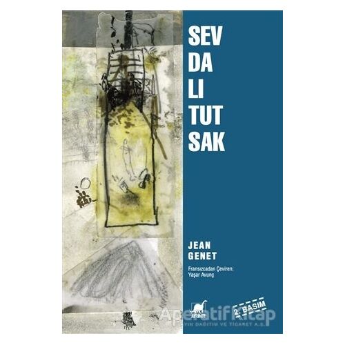 Sevdalı Tutsak - Jean Genet - Ayrıntı Yayınları