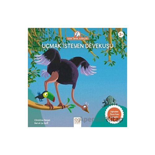 Uçmak İsteyen Devekuşu - Christine Beigel - 1001 Çiçek Kitaplar