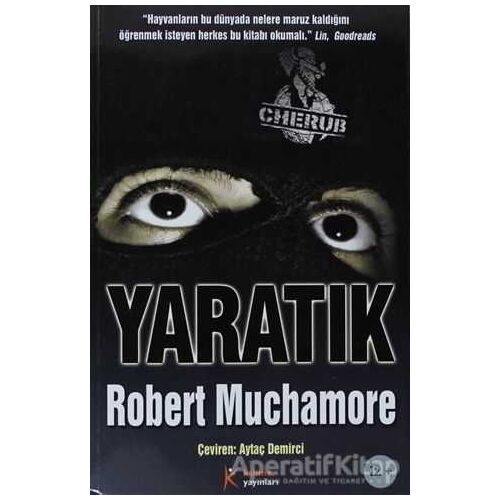 Cherub 6 - Yaratık - Robert Muchamore - Kelime Yayınları