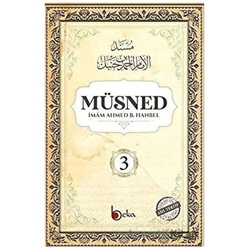 Müsned (3. Cilt - Arapça Metinsiz) - İmam Ahmed B. Hanbel - Beka Yayınları