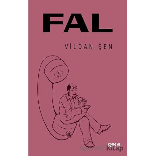 Fal - Vildan Şen - Gece Kitaplığı
