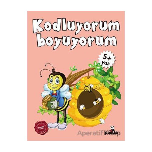 5 Yaş Kodluyorum Boyuyorum - Afife Çoruk - Beyaz Panda Yayınları