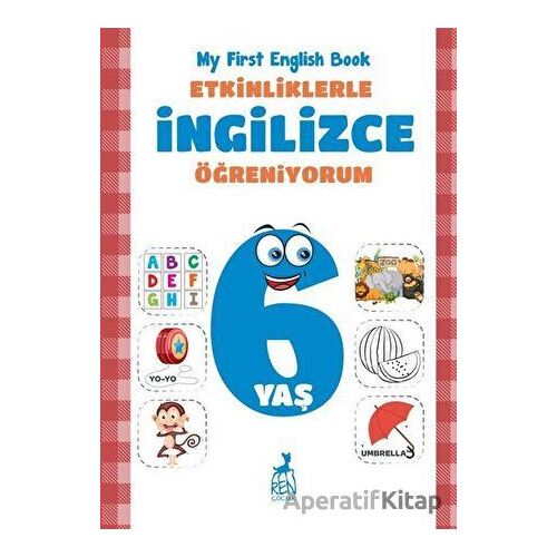 Etkinliklerle İngilizce Öğreniyorum 6 Yaş - Merve Almalı - Ren Çocuk