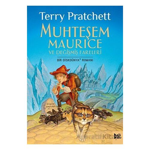 Disk Dünya 28: Muhteşem Maurice ve Değişmiş Fareleri - Terry Pratchett - Delidolu