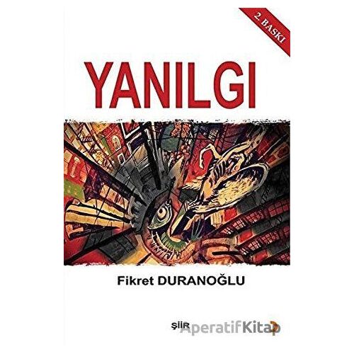 Yanılgı - Fikret Duranoğlu - Cinius Yayınları