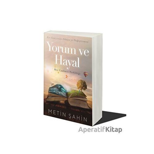 Yorum ve Hayal - Metin Şahin - Cinius Yayınları