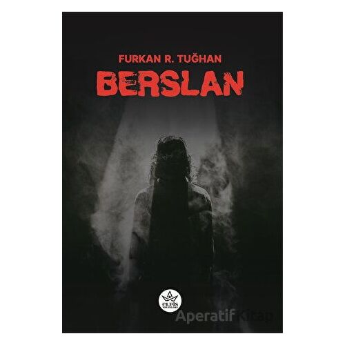 Berslan - Furkan R. Tuğhan - Elpis Yayınları