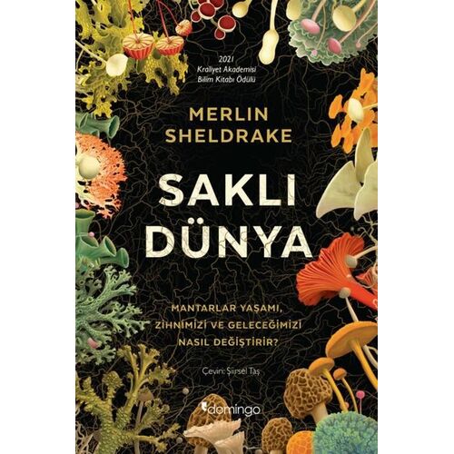 Saklı Dünya - Merlin Sheldrake - Domingo Yayınevi