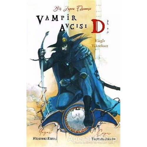 Vampir Avcısı D - Rüzgar Yükselince - Hideyuki Kikuçi - Komikşeyler Yayıncılık