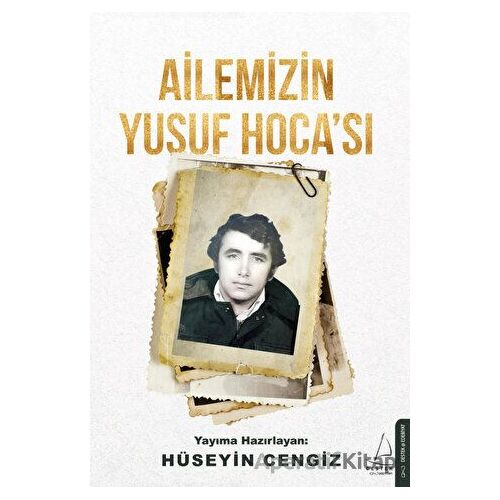 Ailemizin Yusuf Hocası - Hüseyin Cengiz - Destek Yayınları
