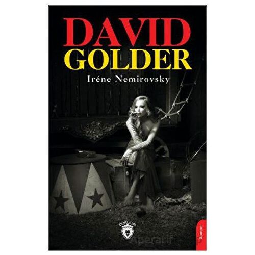 David Golder - Irene Nemirovsky - Dorlion Yayınları