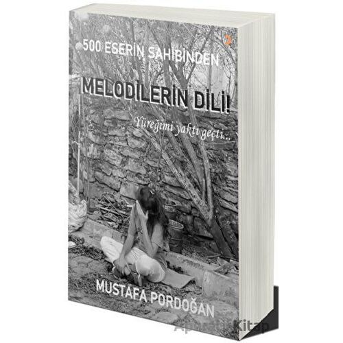 500 Eserin Sahibinden Melodilerin Dili - Mustafa Pordoğan - Cinius Yayınları