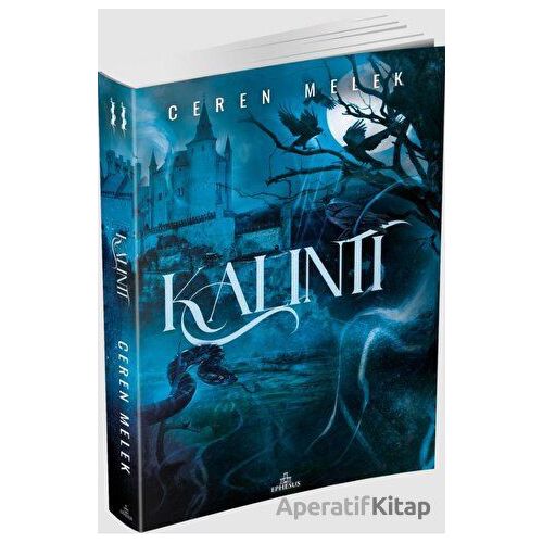 Kalıntı - 2 - Ceren Melek - Ephesus Yayınları