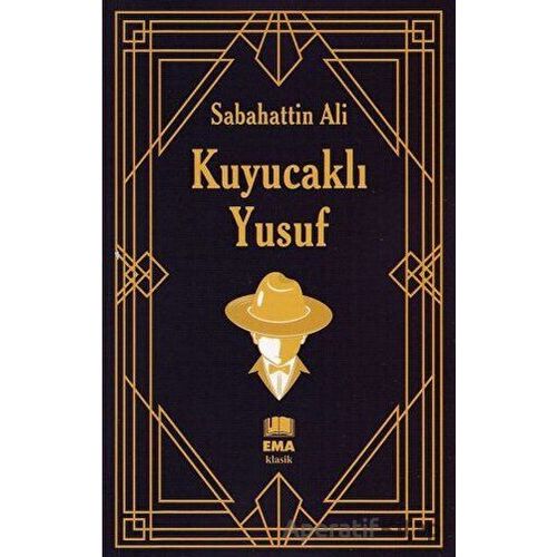 Kuyucaklı Yusuf - Sabahattin Ali - Ema Kitap