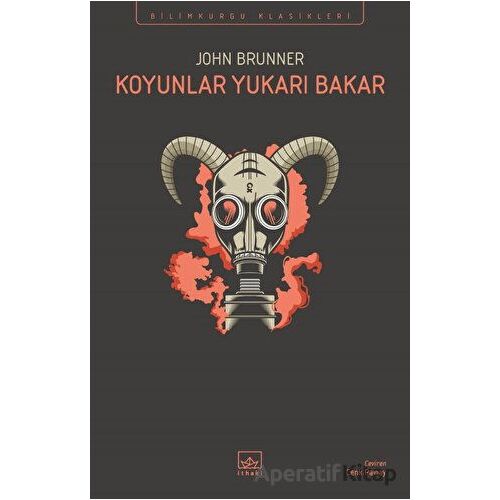 Koyunlar Yukarı Bakar - John Brunner - İthaki Yayınları