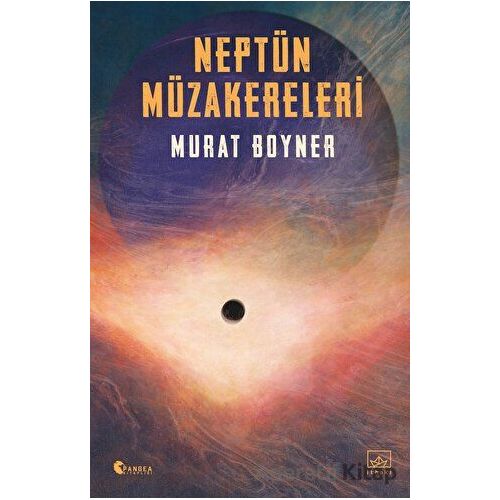 Neptün Müzakereleri - Murat Boyner - İthaki Yayınları