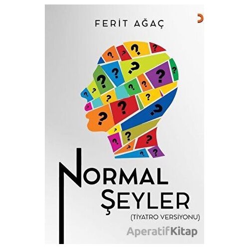 Normal Şeyler - Ferit Ağaç - Cinius Yayınları