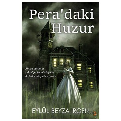 Pera’daki Huzur - Eylül Beyza İrgen - Cinius Yayınları