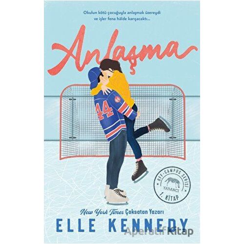 Anlaşma - Elle Kennedy - Yabancı Yayınları