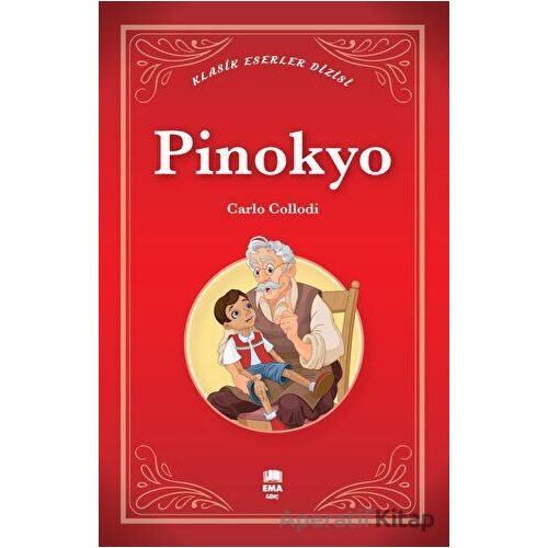 Pinokyo - Carlo Collodi - Ema Genç