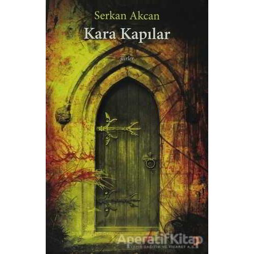 Kara Kapılar - Serkan Akcan - Cinius Yayınları