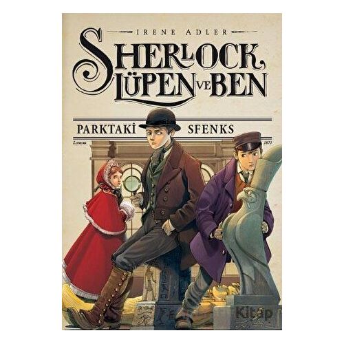 Sherlock Lüpen ve Ben 8 - Irene Adler - Doğan Çocuk