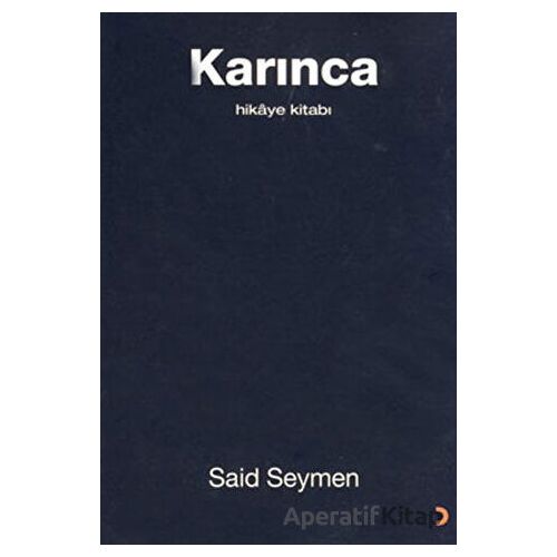 Karınca - Said Seymen - Cinius Yayınları
