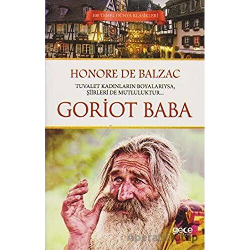 Goriot Baba - Honore de Balzac - Gece Kitaplığı