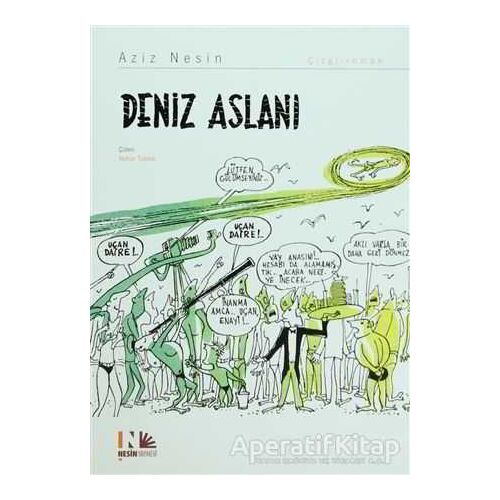 Deniz Aslanı - Aziz Nesin - Nesin Yayınevi