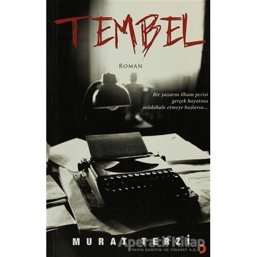 Tembel - Murat Terzioğlu - Cinius Yayınları