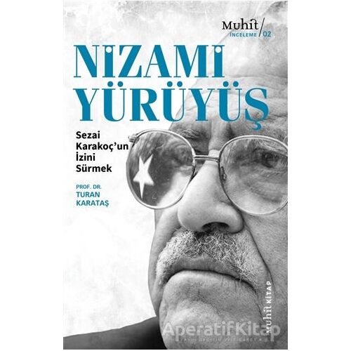 Nizami Yürüyüş - Turan Karataş - Muhit Kitap