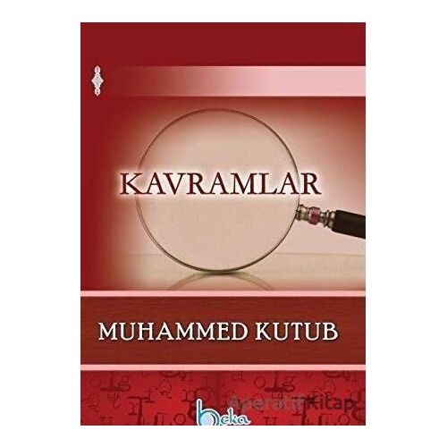 Kavramlar - Muhammed Kutub - Beka Yayınları