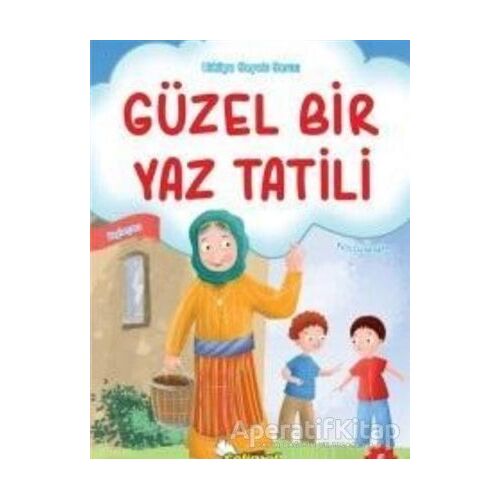 Güzel Bir Yaz Tatili - Filiz Gündoğan - Selimer Yayınları
