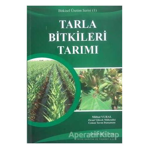 Tarla Bitkileri Tarımı - Mithat Vural - Cinius Yayınları