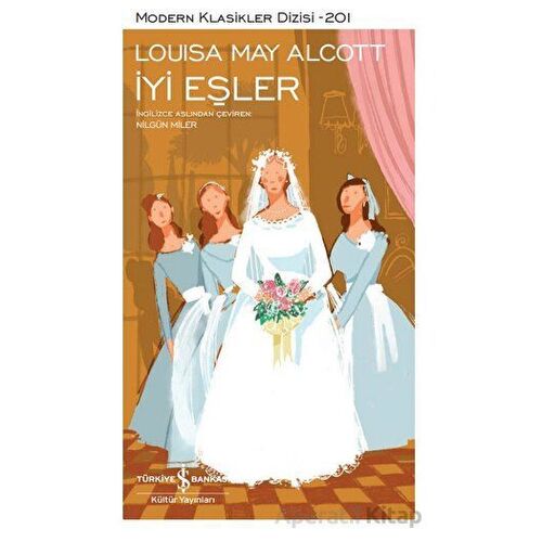 İyi Eşler - Louisa May Alcott - İş Bankası Kültür Yayınları