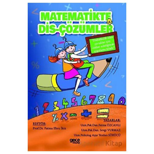 Matemetikte DİS Çözümler - Fatma Özcanlı - Gece Kitaplığı