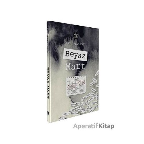Beyaz Mart - Onur Şafak Yücel - Elpis Yayınları