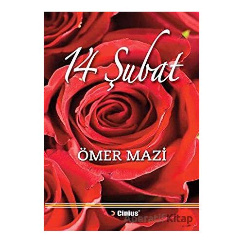 14 Şubat - Ömer Mazi - Cinius Yayınları