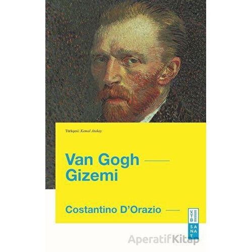 Van Gogh Gizemi - Costantino DOrazio - Ketebe Yayınları
