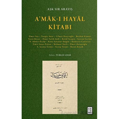 A’mak-ı Hayal Kitabı - Kolektif - Ketebe Yayınları