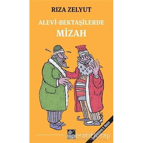 Alevi-Bektaşilerde Mizah - Rıza Zelyut - Kaynak Yayınları