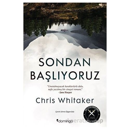 Sondan Başlıyoruz - Chris Whitaker - Domingo Yayınevi