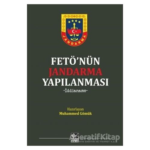 Fetönün Jandarma Yapılanması - Muhammed Gömük - Kaynak Yayınları