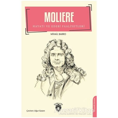 Moliere - Mihail Barro - Dorlion Yayınları