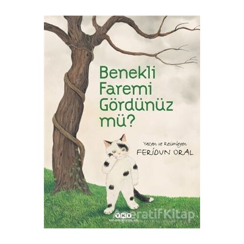 Benekli Faremi Gördünüz Mü? - Feridun Oral - Yapı Kredi Yayınları