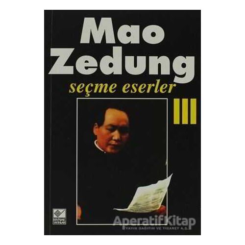 Seçme Eserler Cilt: 3 - Mao Zedung - Kaynak Yayınları