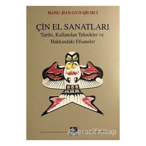 Çin El Sanatları - Guo Qiuhui - Kaynak Yayınları