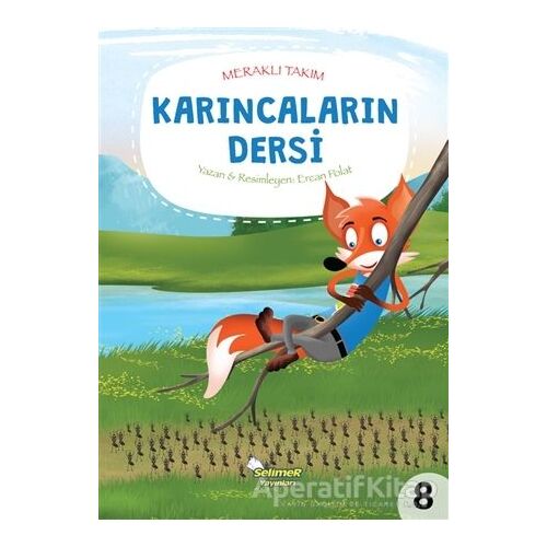 Karıncaların Dersi - Ercan Polat - Selimer Yayınları