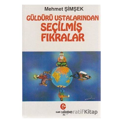 Güldürü Ustalarından Seçilmiş Fıkralar - Mehmet Şimşek - Can Yayınları (Ali Adil Atalay)