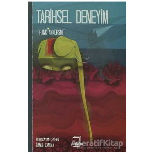 Tarihsel Deneyim - Frank Ankersmit - Dedalus Kitap